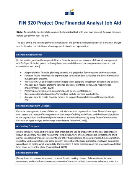 Project one financial analyst job aid <strong>fin 320 project one financial analyst job aid</strong> financial responsibilities prepare reports and predictions. . Fin 320 project one financial analyst job aid